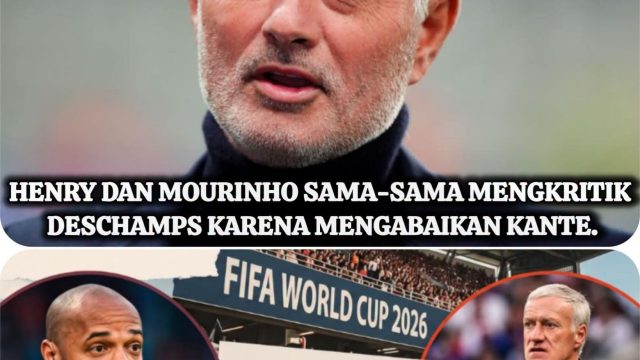 Henry dan Mourinho Kritik Deschamps, Keputusan Cadangkan Kante Jadi Sorotan Usai Prancis Tersingkir
